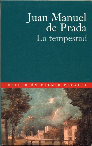 la tempesta juan manuel de prada pdf|La tempestad de Juan Manuel de Prada en PDF, MOBI y EPUB .